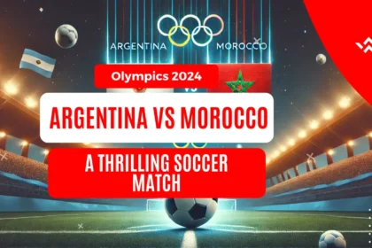 Argentina vs Morocco at the 2024 Olympics: A Thrilling Soccer Match