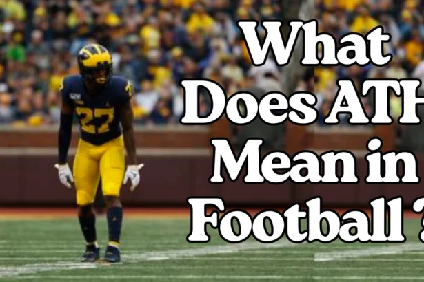 What Does ATH Mean in Football: Complete Guide