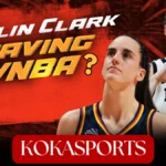 Is Caitlin Clark Leaving the WNBA? Everything You Need to Know