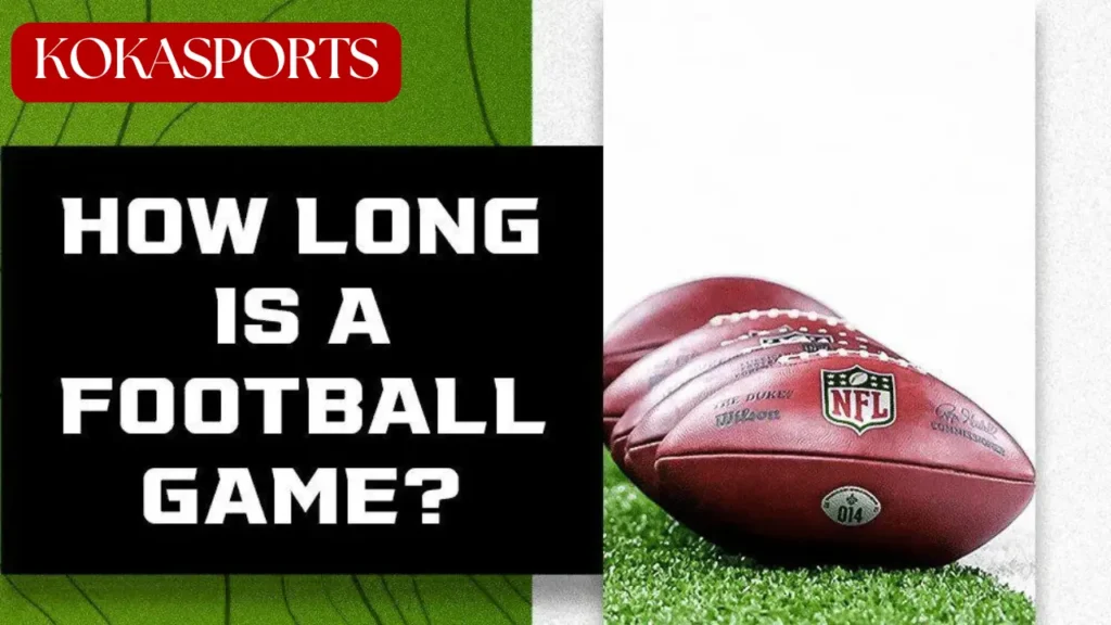 how long is a football game