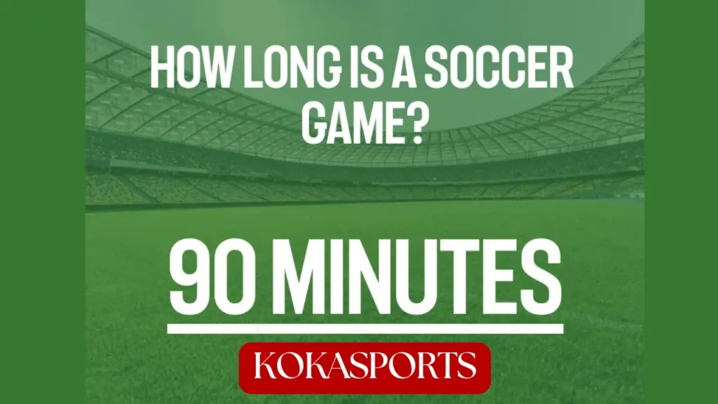 how long is a soccer game