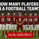 How Many Players Are in a Football Team? Complete Guide 