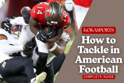 How to Tackle in American Football: Complete Guide 