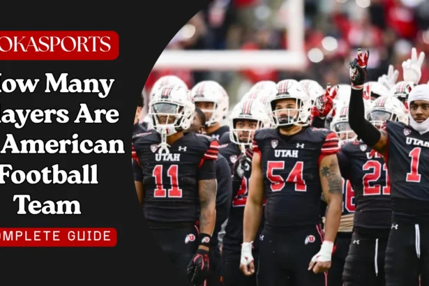 How Many Players Are in American Football Team? Full NFL Roster and Football Team Breakdown