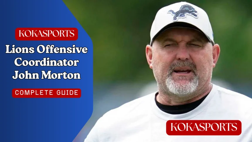 Lions Offensive Coordinator John Morton: Detroit's 2025 Offensive Leader