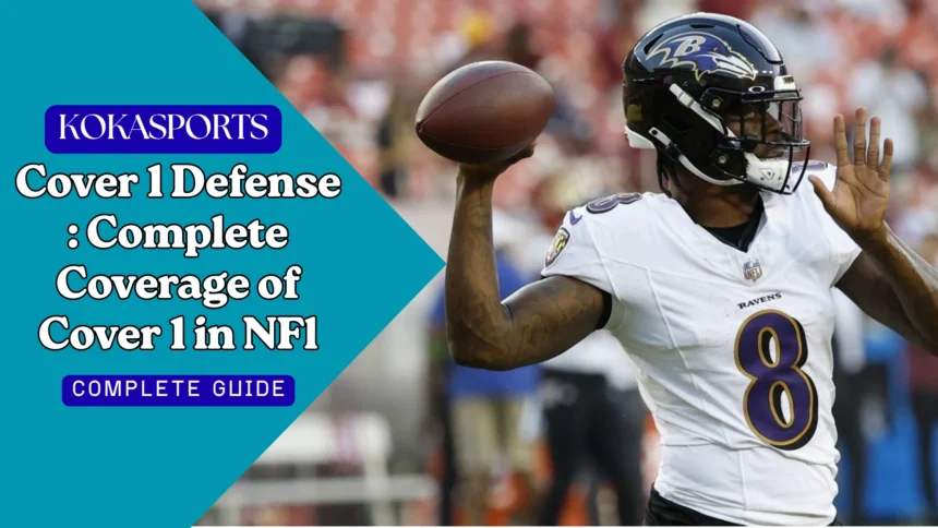 Cover 1 Defense : Complete Coverage of Cover 1 in NFl