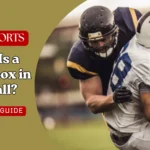 What Is a Tackle Box in Football? Complete Guide to the Tackle Box Rule in American Football