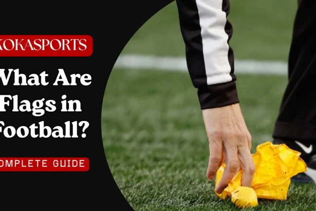What Are Flags in Football? NFL Penalties, Flag Football Rules Explained