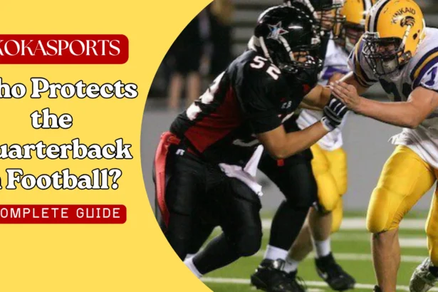 Who Protects the Quarterback in Football? Roles, Positions & Strategy Explained