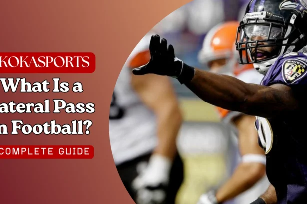 What Is a Lateral Pass in Football? Complete Guide to NFL and Canadian Rules