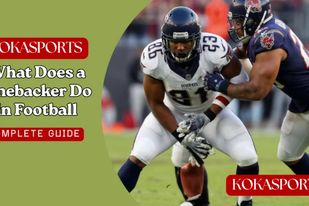 What Does a Linebacker Do in Football? A Complete Guide