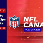 A Guide to Success: NFL in Canada Rules, Platforms, and How It Works