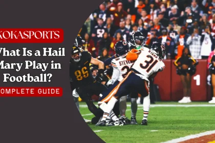 What Is a Hail Mary Play in Football? Complete Guide to the Hail Mary Pass