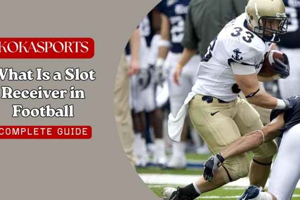 What Is a Slot Receiver in Football? The Ultimate NFL Guide