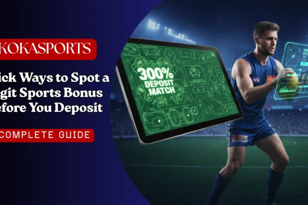 Quick Ways to Spot a Legit Sports Bonus Before You Deposit