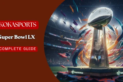 Super Bowl LX: How to Back a Winner After an Unprecedented NFL Season