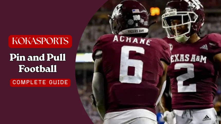 Pin and Pull Football: Complete Guide To This Explosive Running Scheme