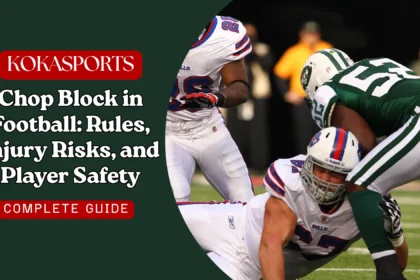 Chop Block in Football: Rules, Injury Risks, and Player Safety