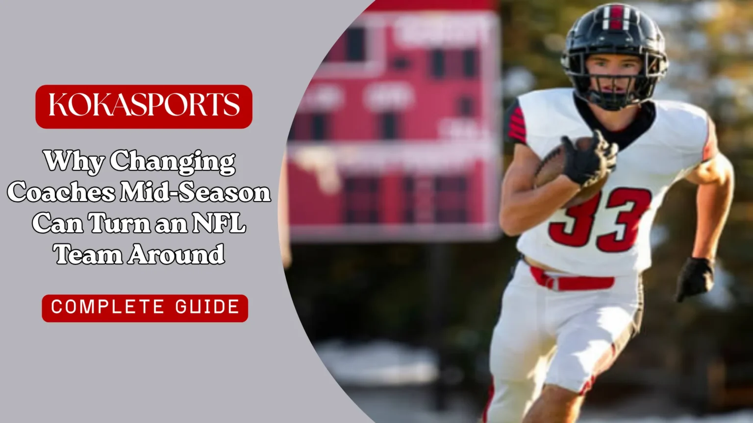 Why Changing Coaches Mid‑Season Can Turn an NFL Team Around