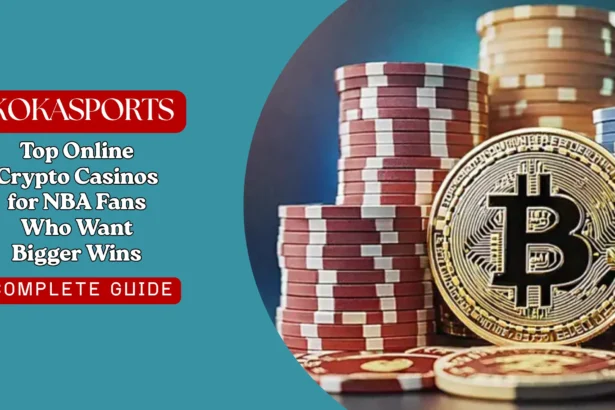Top Online Crypto Casinos for NBA Fans Who Want Bigger Wins