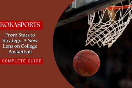 From Stats to Strategy: A New Lens on College Basketball