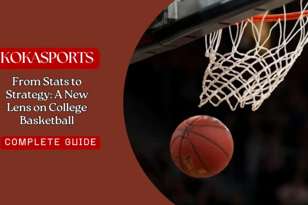 From Stats to Strategy: A New Lens on College Basketball