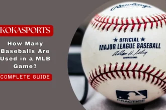 How Many Baseballs Are Used in a MLB Game? Complete Guide