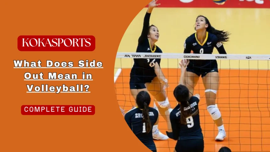 What Does Side Out Mean in Volleyball?