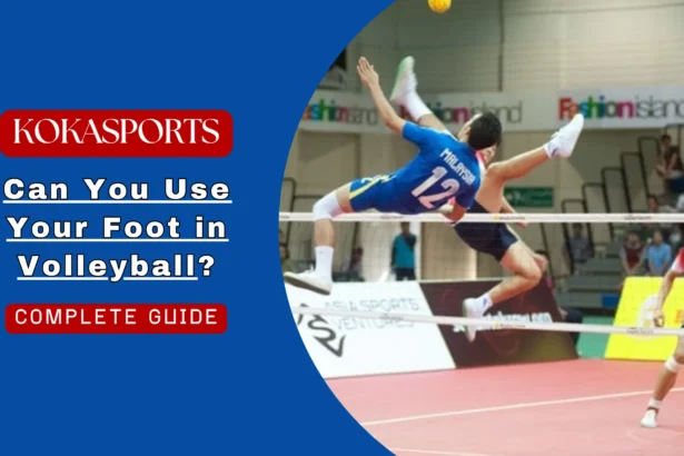 Can You Use Your Foot in Volleyball? Complete Rules Guide (FIVB, NCAA, High School & Rec Leagues)