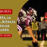 How TFL in Football Affects Defensive Rankings and Why It Is Taken Into Account During The Player Evaluation?
