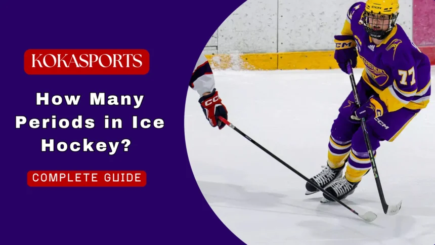 How Many Periods in Ice Hockey?