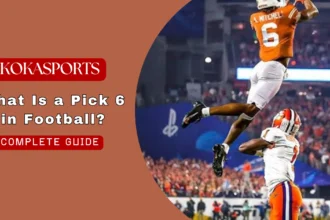 What Is a Pick 6 in Football?