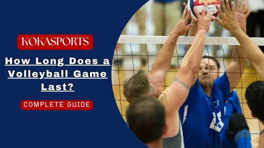 How Long Does a Volleyball Game Last?