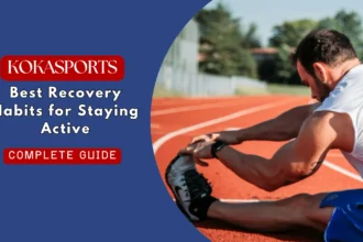 Best Recovery Habits for Staying Active Without Constant Soreness