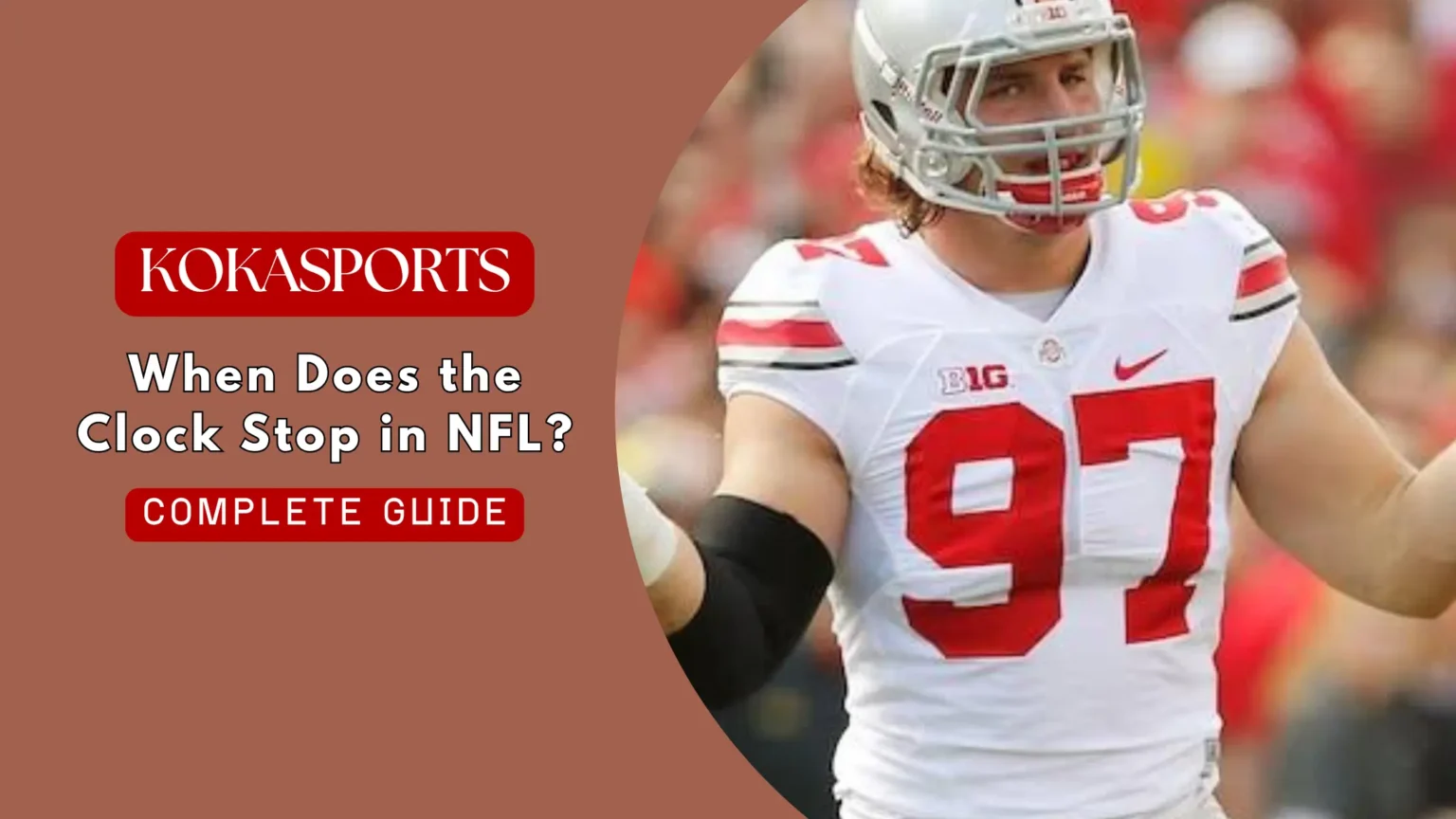 When Does the Clock Stop in NFL? Every Rule Explained