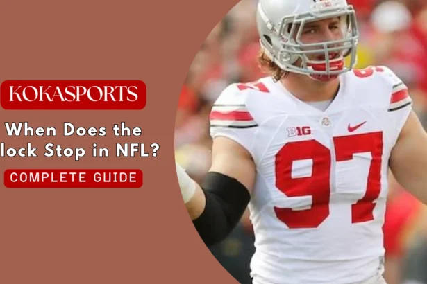 When Does the Clock Stop in NFL? Every Rule Explained