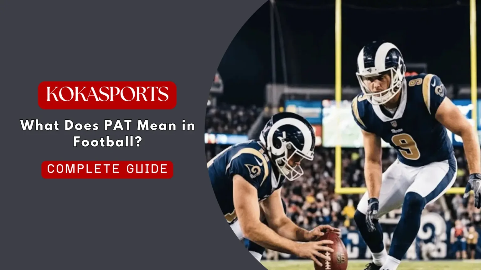 What Does PAT Mean in Football?