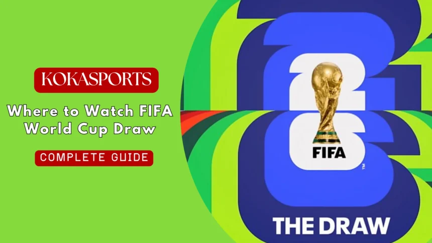 Where to Watch FIFA World Cup Draw