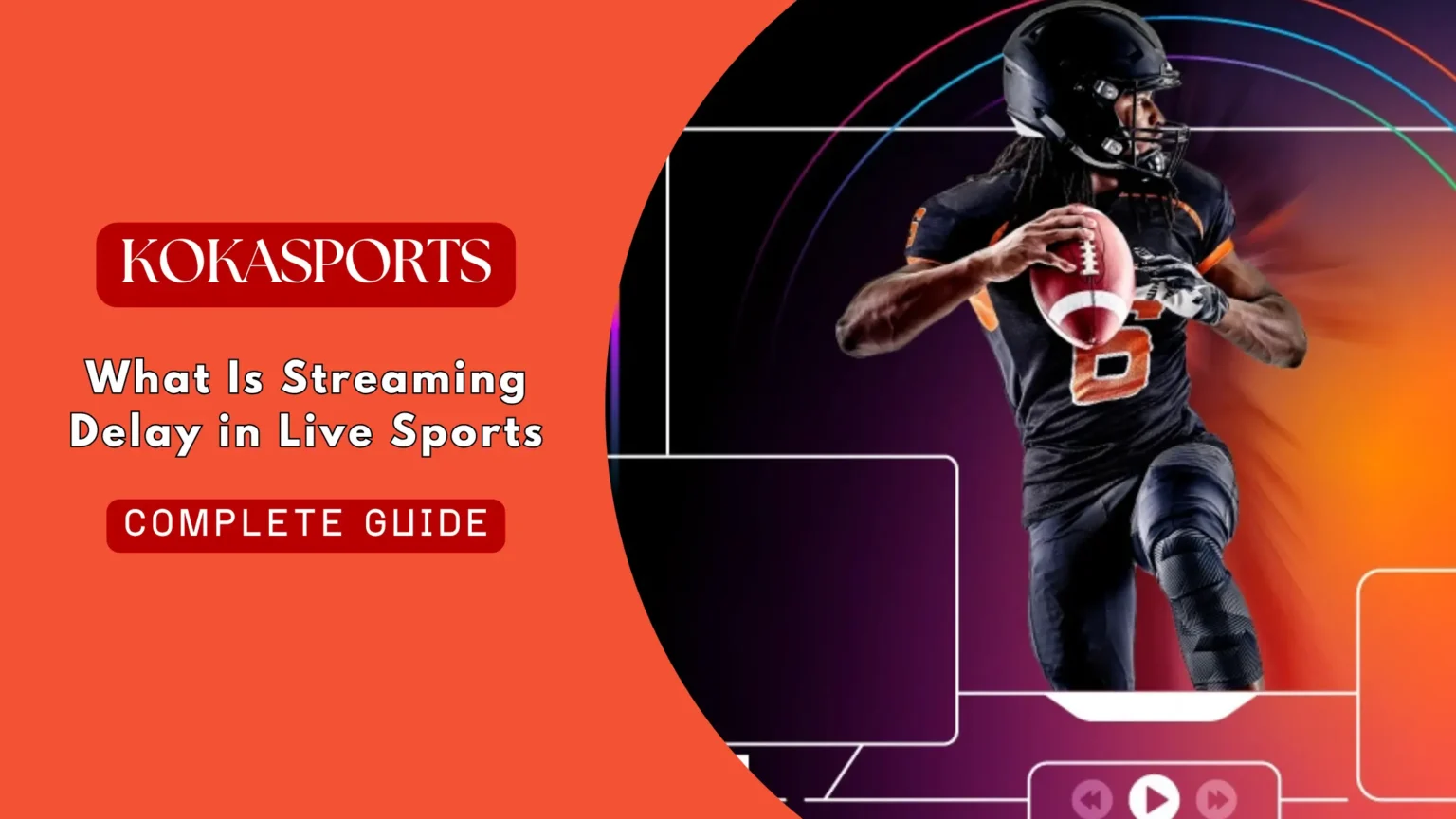 What Is Streaming Delay in Live Sports