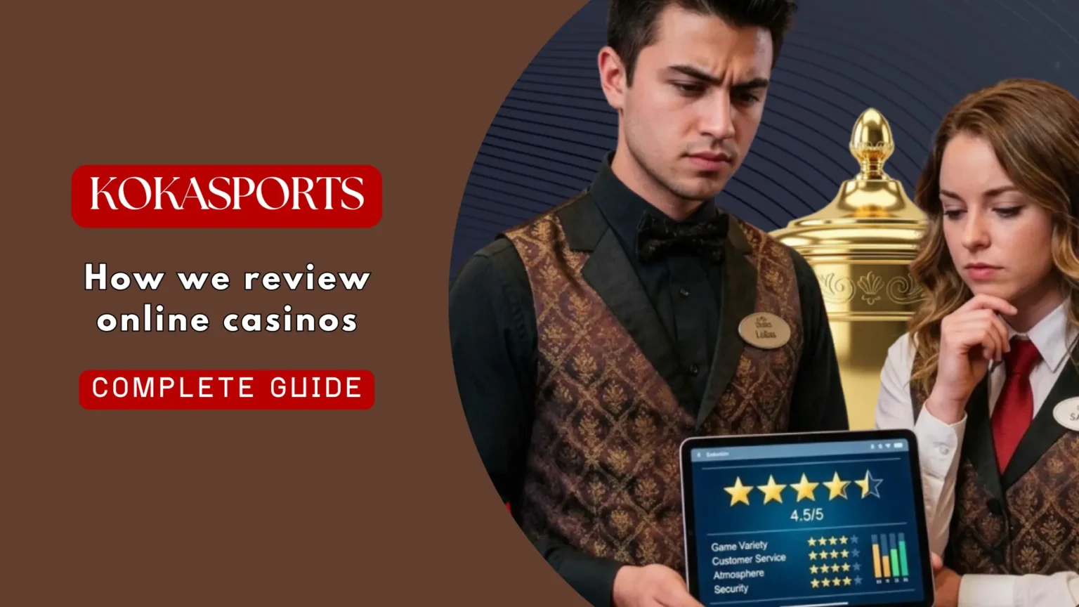 How we review online casinos: our full rating checklist