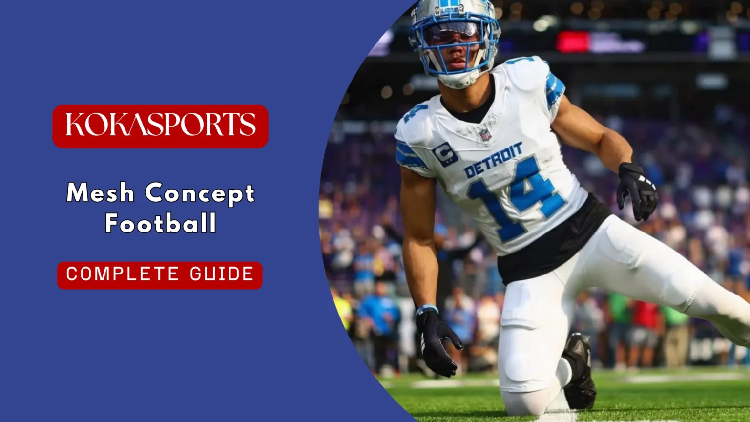Mesh Concept Football: Routes, Progression, Rules, and Variations Explained
