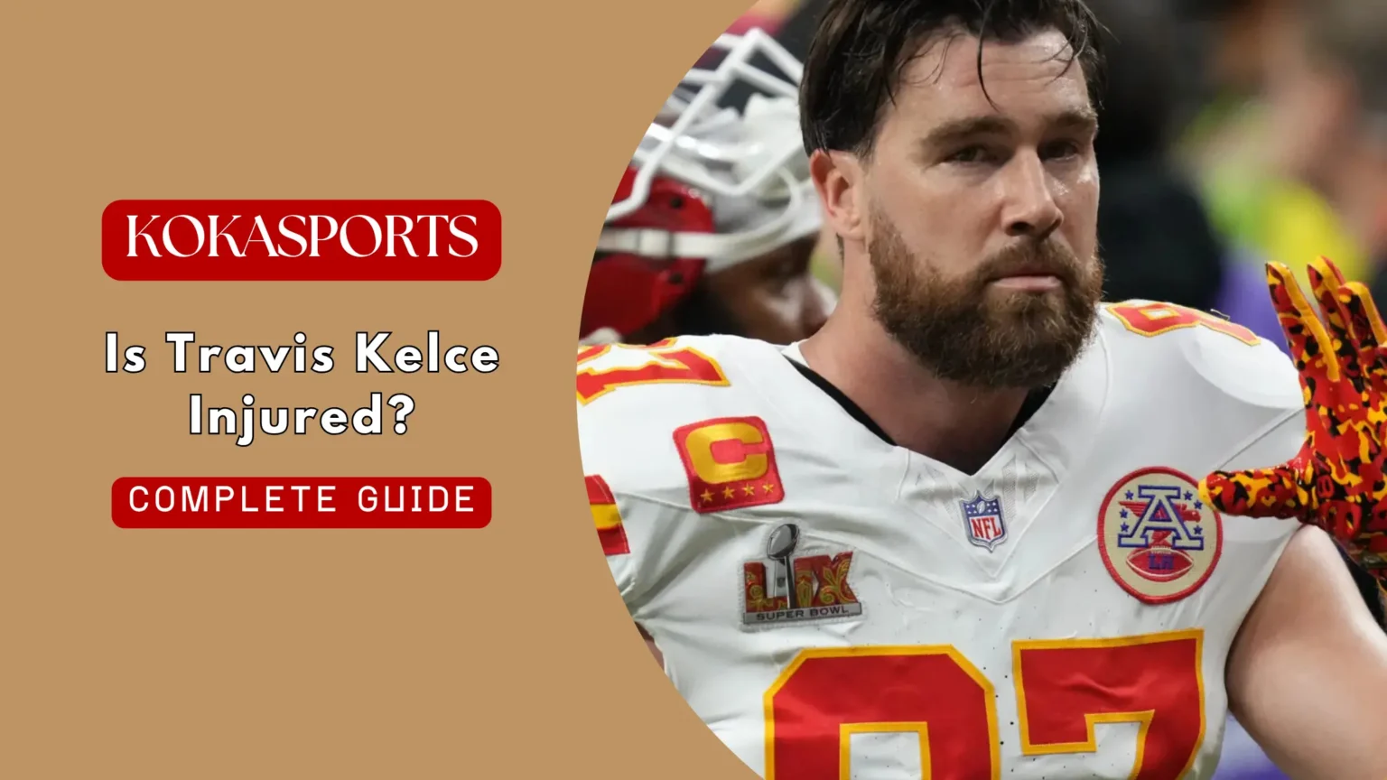 Is Travis Kelce Injured?
