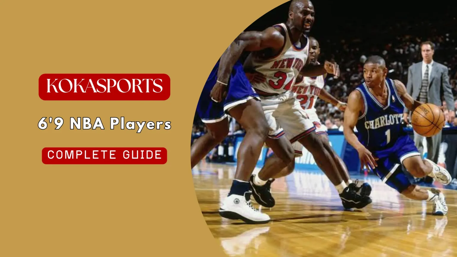 6'9 NBA Players: Complete List of Players Who Are 6 Feet 9