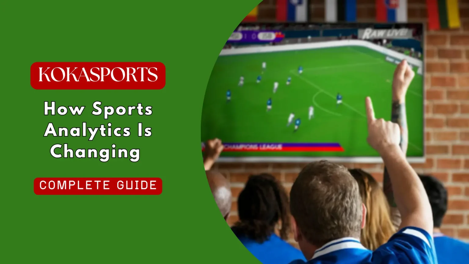 How Sports Analytics Is Changing the Way Fans Enjoy Every Match