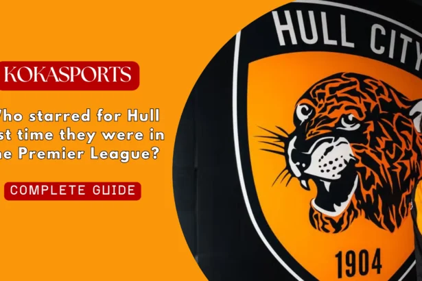 Who starred for Hull last time they were in the Premier League?