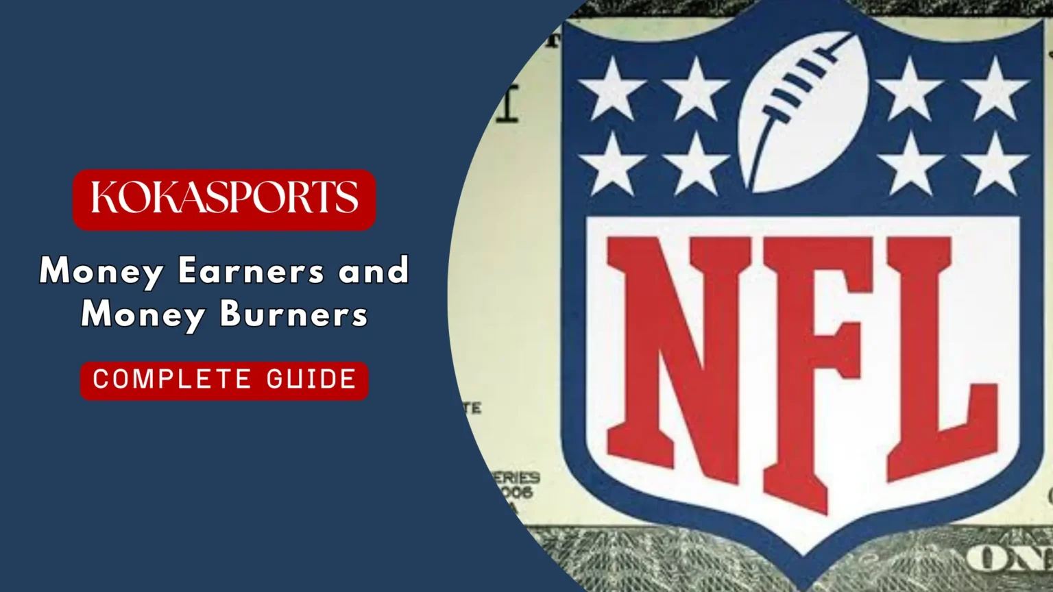 NFL Teams: Money Earners and Money Burners