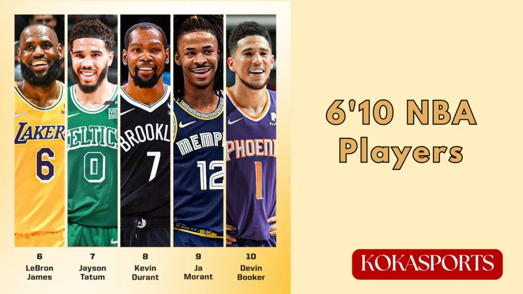 What Positions Do 6'10 NBA Players Usually Play?